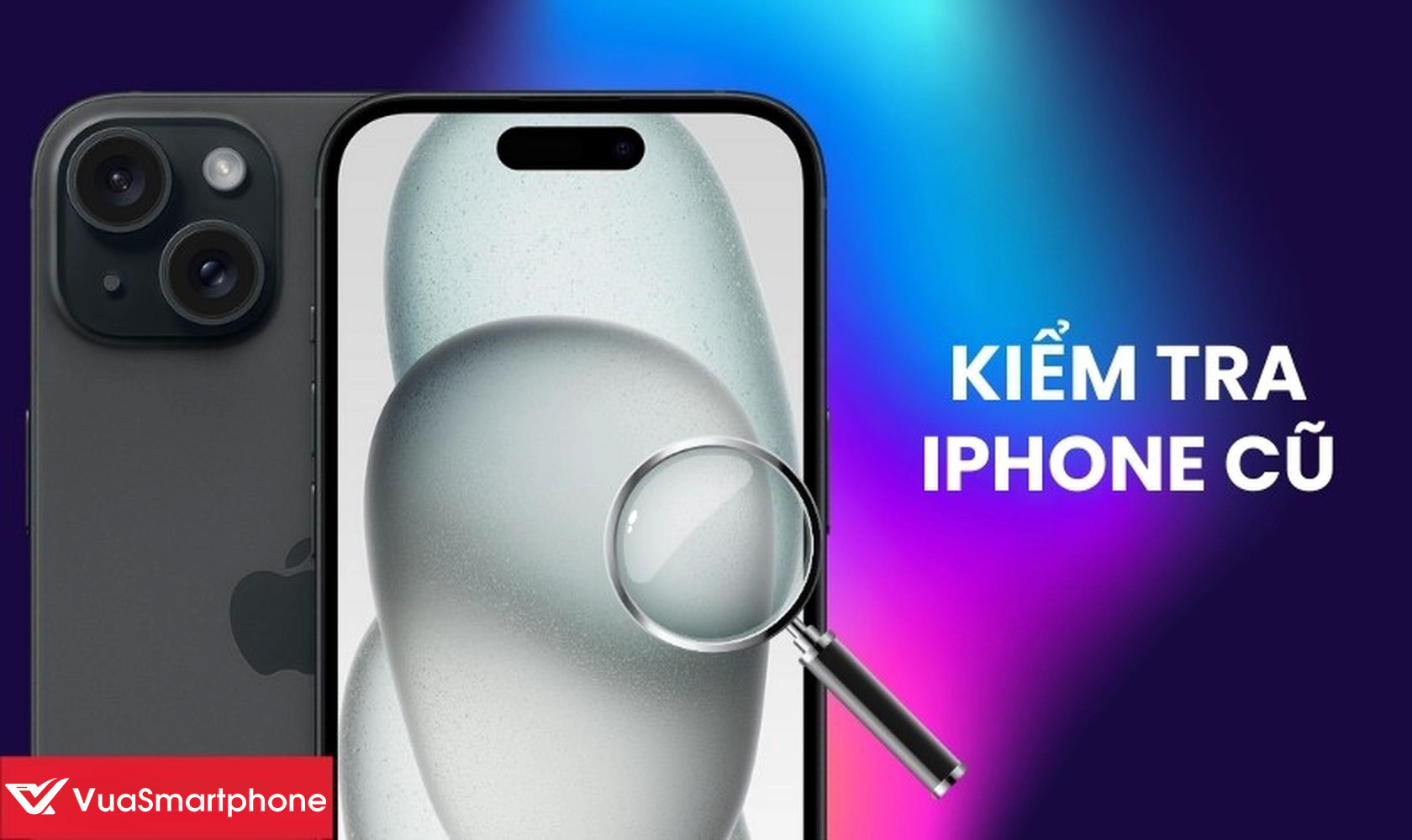 Top 10 Cách Kiểm Tra iPhone Cũ Chuẩn Nhất 2025 Top 10 Cách Kiểm Tra iPhone Cũ Chuẩn Nhất 2025