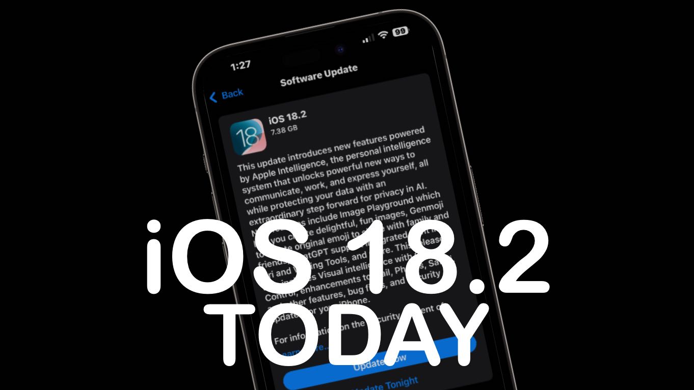 update iOS 18.2 update iOS 18.2